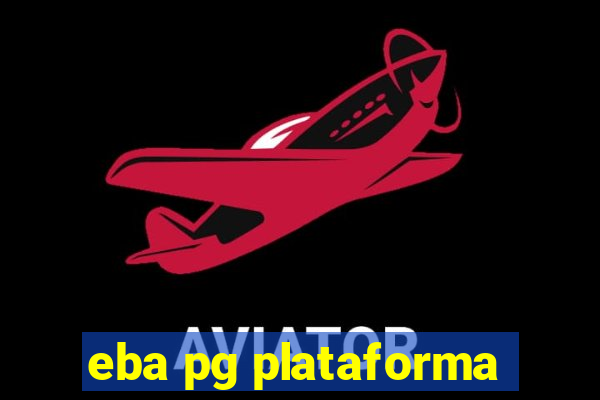 eba pg plataforma